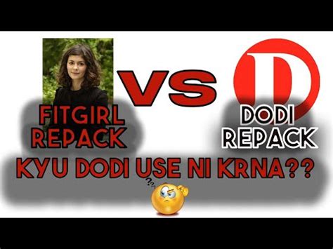 dodi repacks|dodi repacks vs fitgirl.